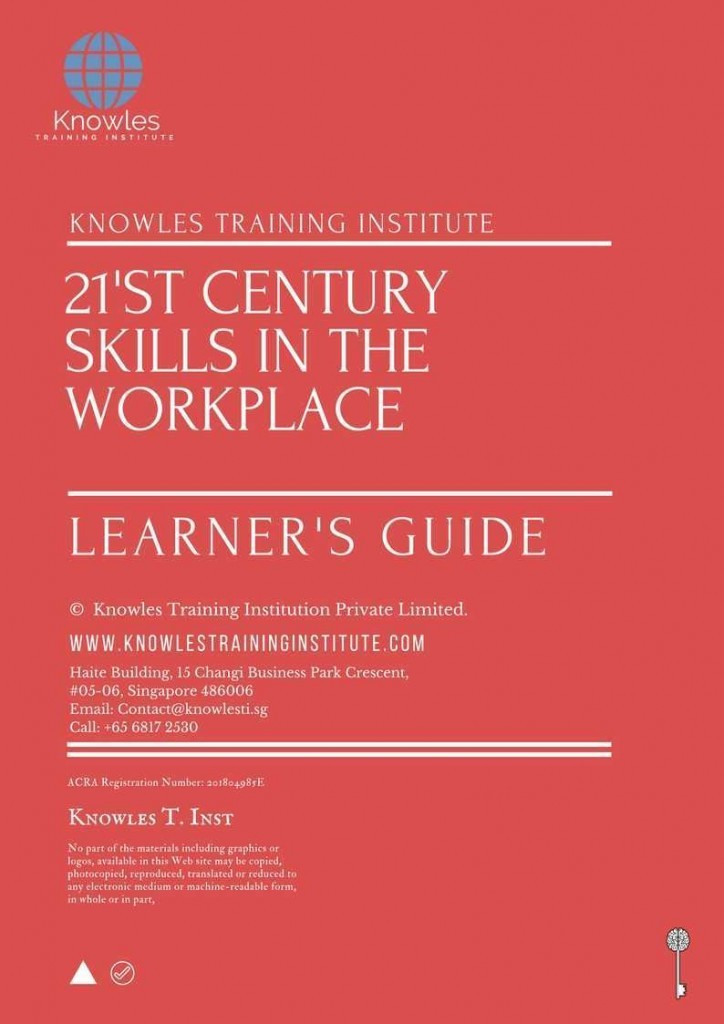 21’st Century Skills In The Workplace Training Course Learner’s Guide