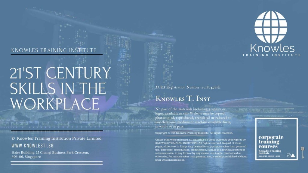 21’st Century Skills In The Workplace Training Course in Singapore