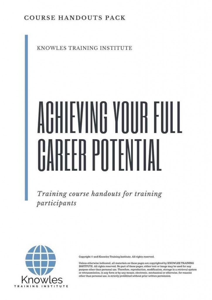 Achieving Your Full Career Potential Training Course Handouts