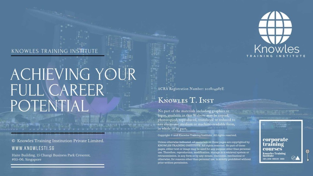 Achieving Your Full Career Potential Training Course in Singapore