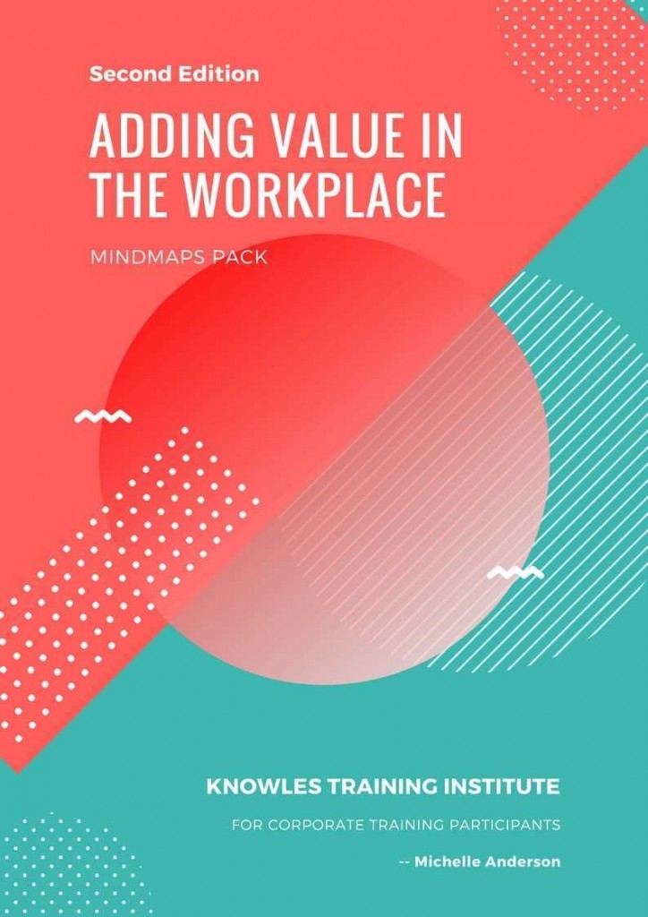 Adding Value In The Workplace Training Course MindMaps