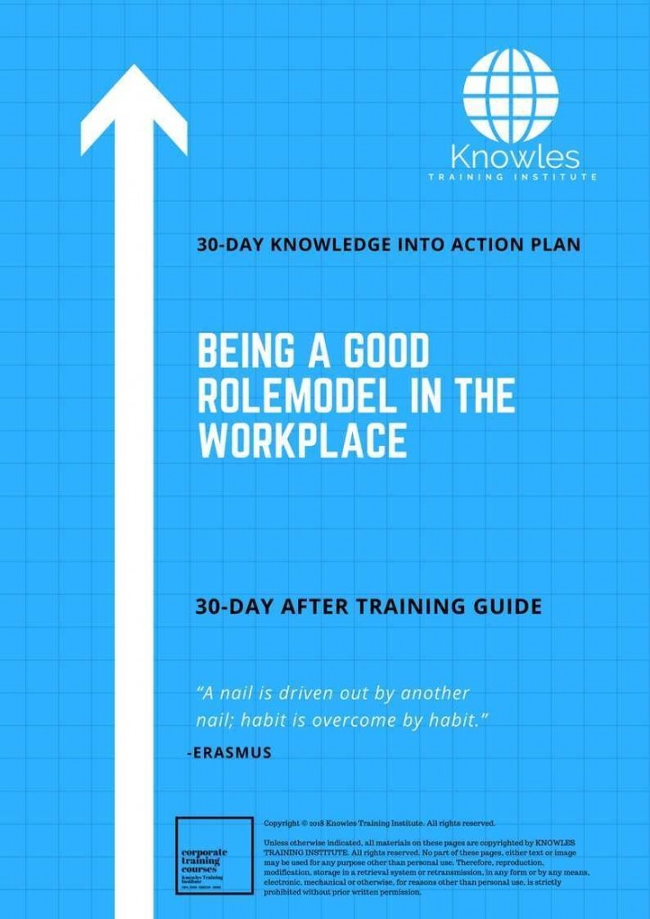 Being A Good Rolemodel in The Workplace 30 Day After Training Guide