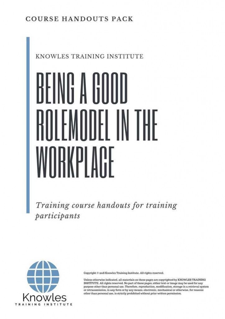 Being A Good Rolemodel in The Workplace Training Course Handouts