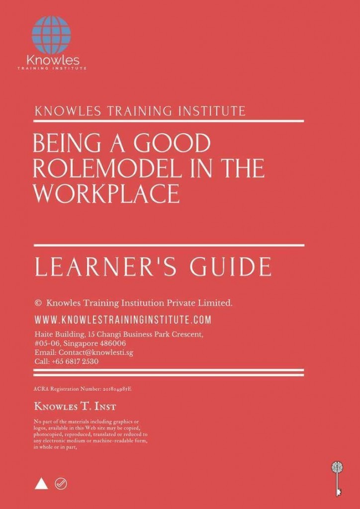 Being A Good Rolemodel in The Workplace Training Course Learner’s Guide