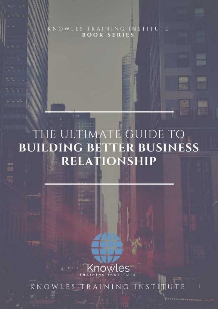 Building Better Business Relationship Book
