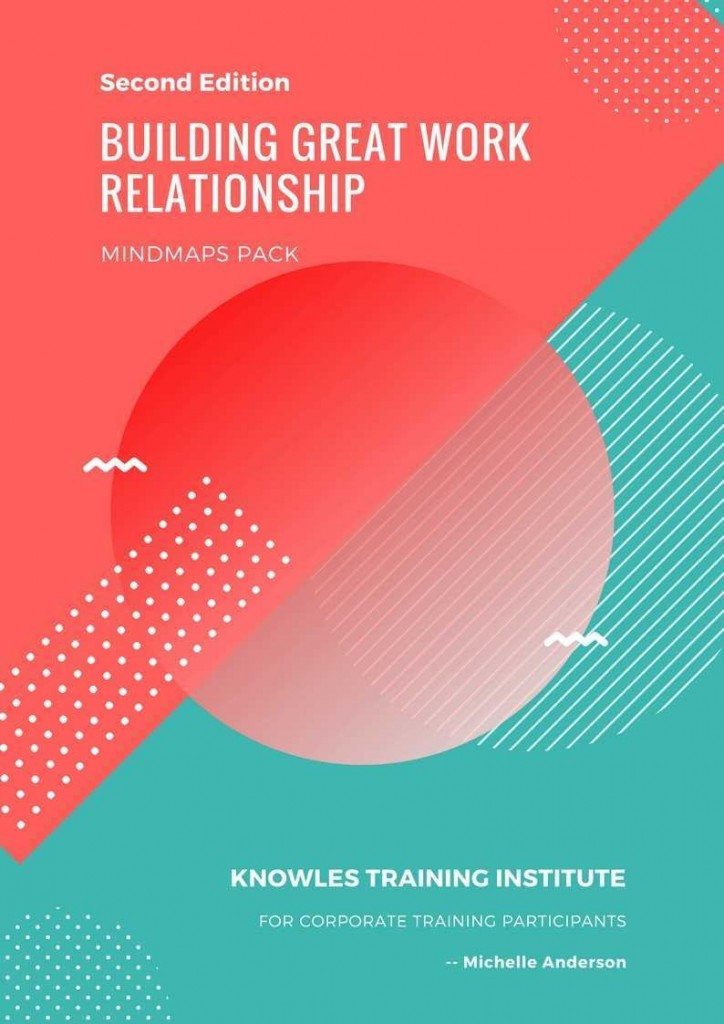 Building Great Work Relationship Training Course MindMaps