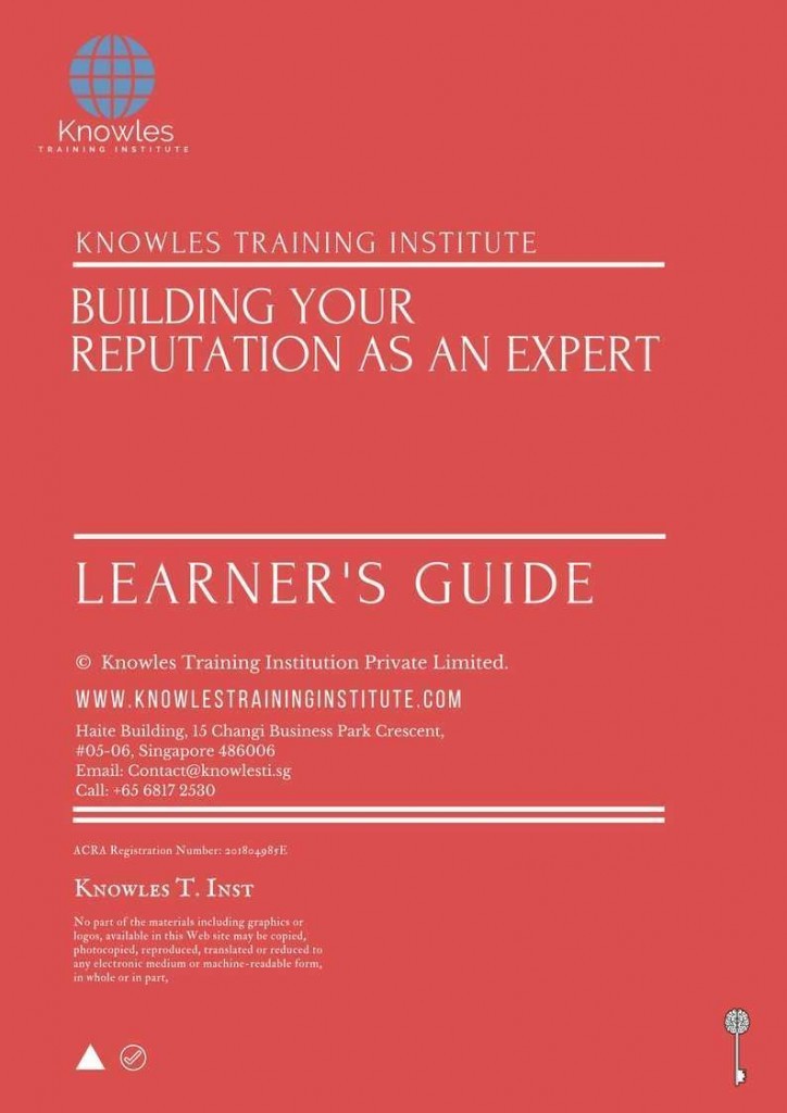 Building Your Reputation As An Expert Training Course Learner’s Guide