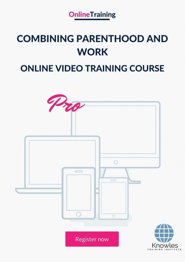 Combining Parenthood And Work Online Training Video Course