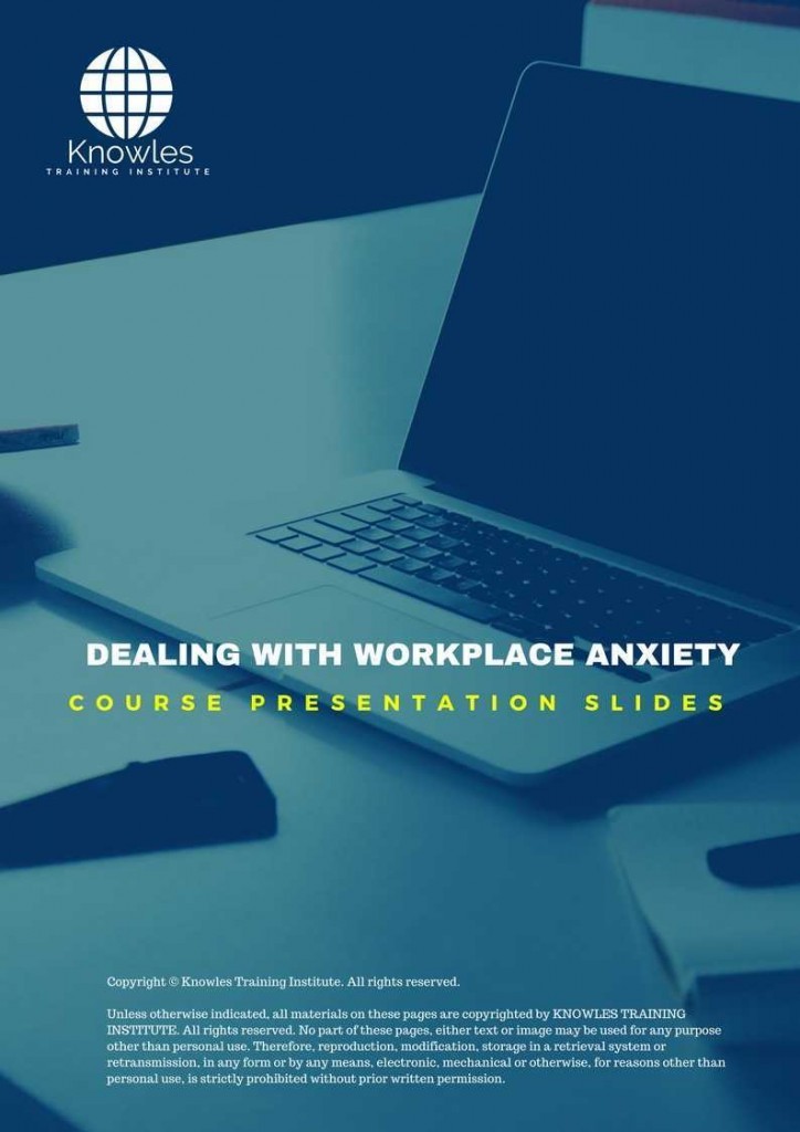 Dealing With Workplace Anxiety Training Course Presentation Slides