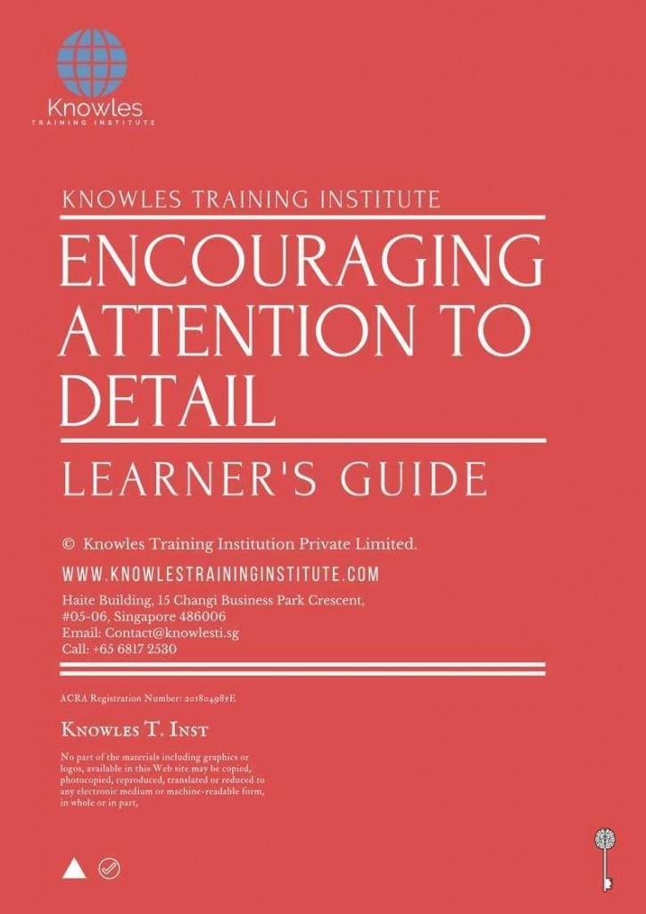 Encouraging Attention To Deatail Training Course Learner’s Guide
