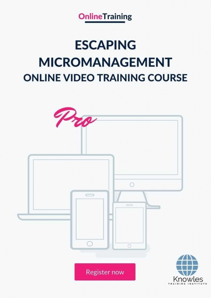 Escaping Micro Management Online Training Video Course