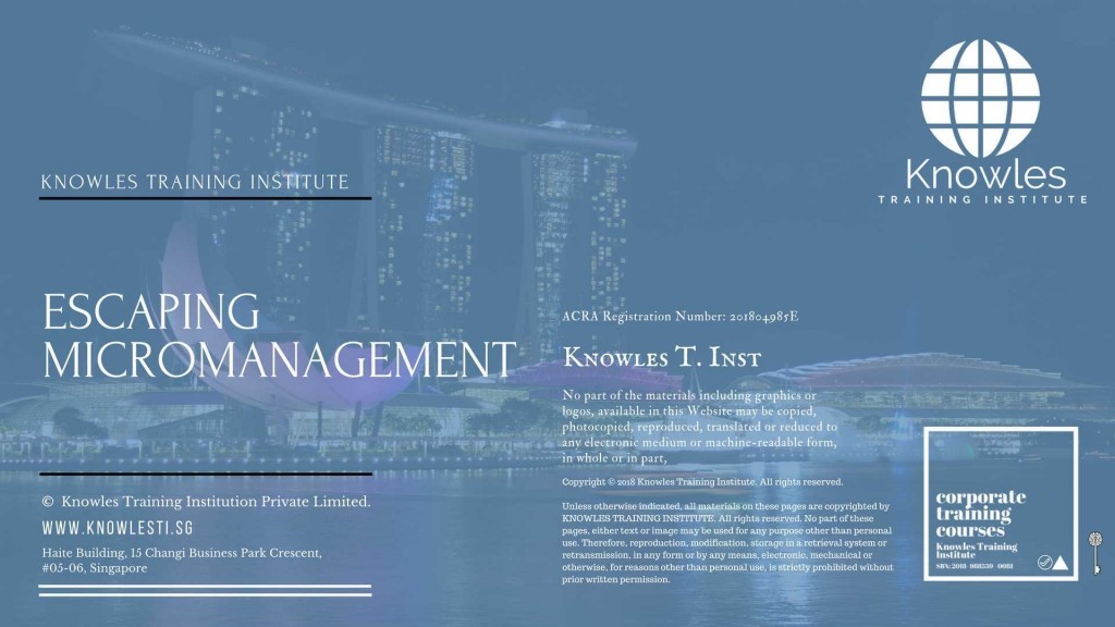 Escaping Micro Management Training Course in Singapore