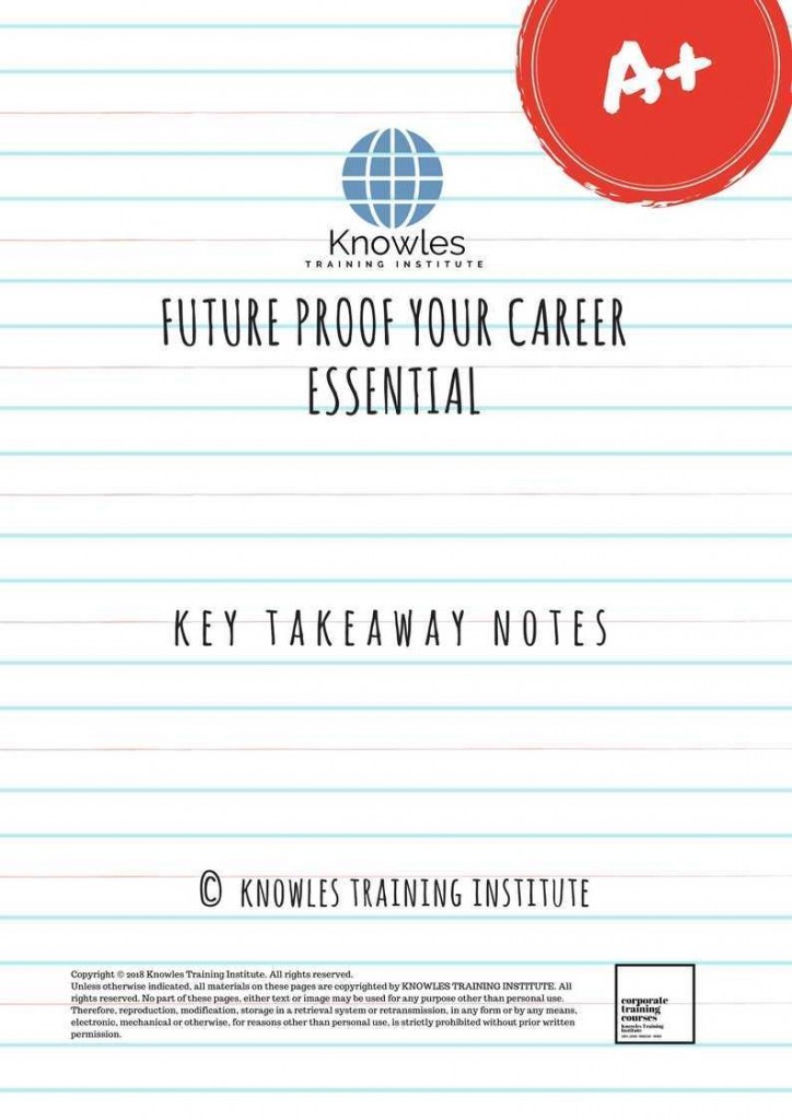 Future Proof Your Career Training Course Key Takeaway Notes