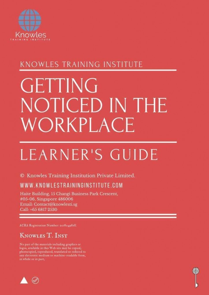 Getting Noticed In The Workplace Training Course Learner’s Guide