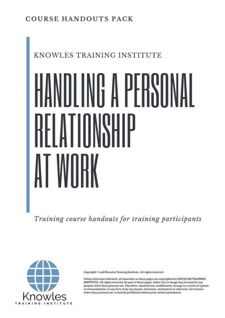 Handling A Personal Relationship At Work Training Course Handouts
