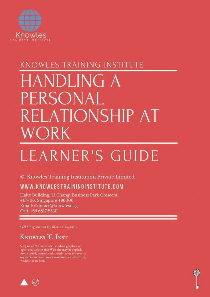 Handling A Personal Relationship At Work Training Course Learner’s Guide