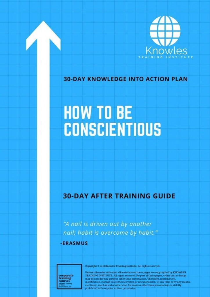 How To Be Conscientious 30 Day After Training Guide