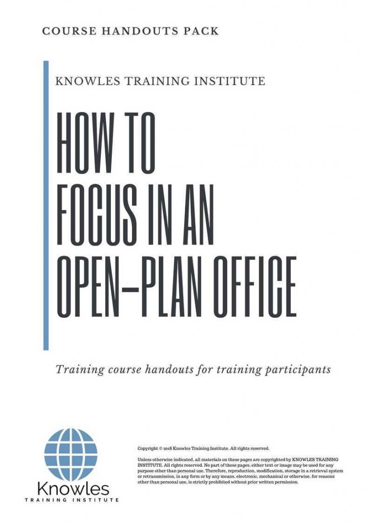 How To Focus In An Open-Plan Office Training Course Handouts