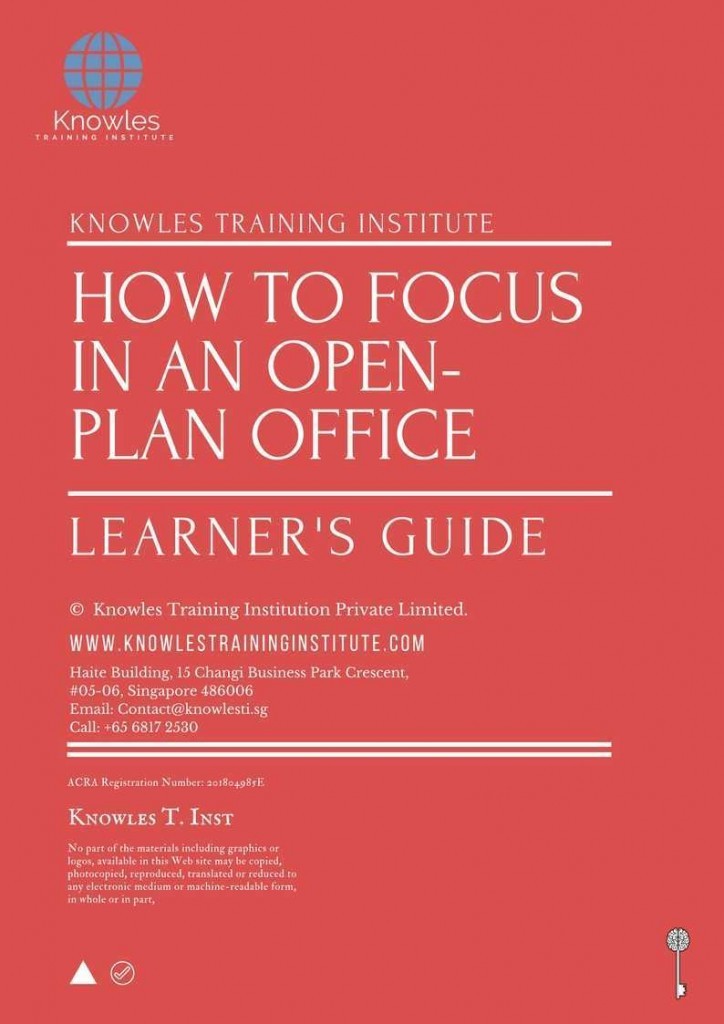 How To Focus In An Open-Plan Office Training Course Learner’s Guide