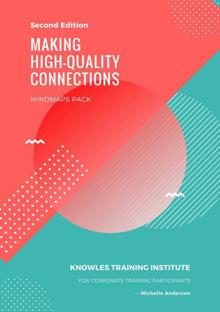 Making High-Quality Connections Training Course MindMaps