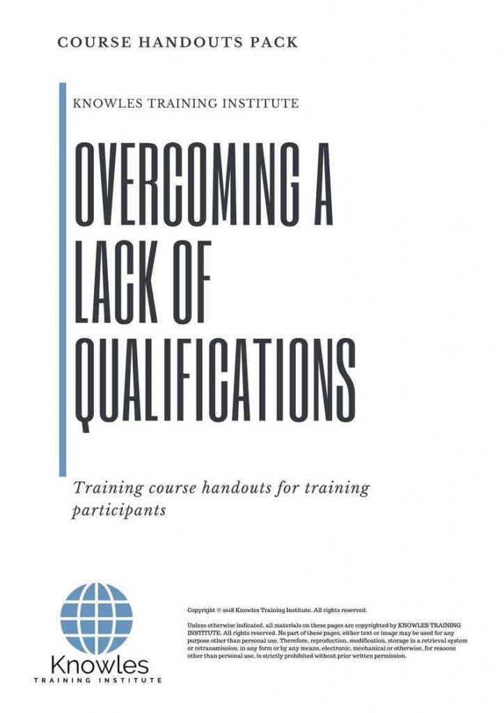 Overcoming A Lack Of Qualifications Training Course Handouts
