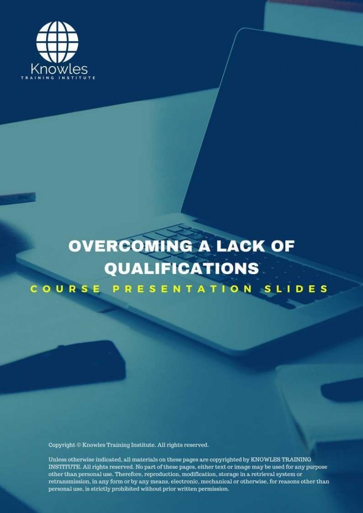 Overcoming A Lack Of Qualifications Training Course Presentation Slides