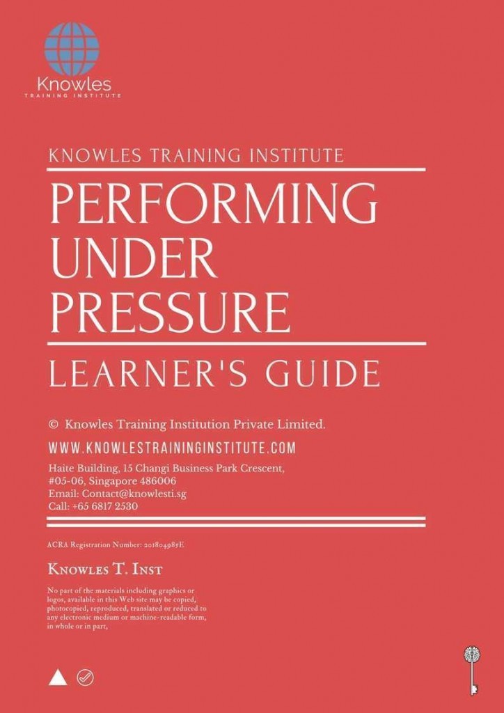 Performing Under Pressure Training Course Learner’s Guide