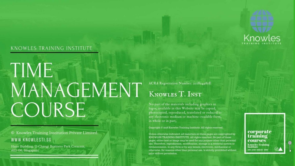 TIME MANAGEMENT COURSE IN SINGAPORE TIME MANAGEMENT COURSE IN SINGAPORE