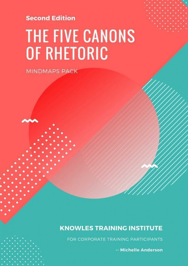 The Five Canons Of Rhetoric Training Course MindMaps
