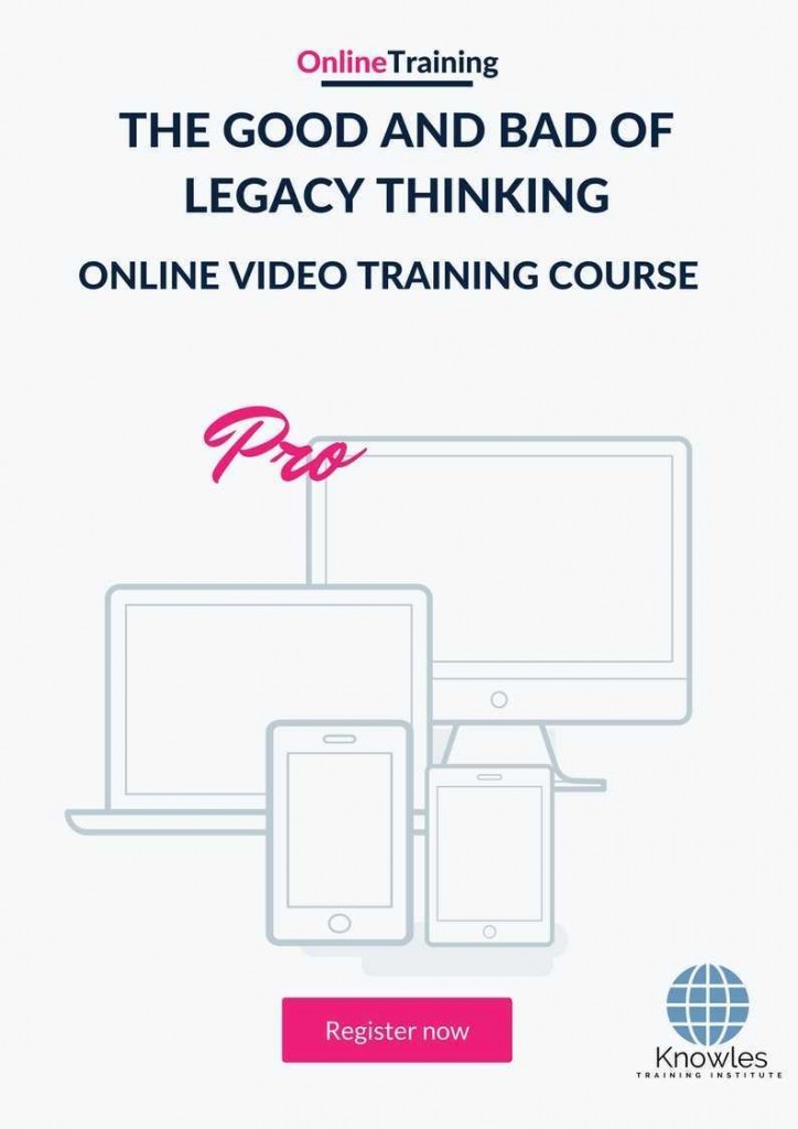 The Good And Bad Of Legacy Thingking Online Training Video Course