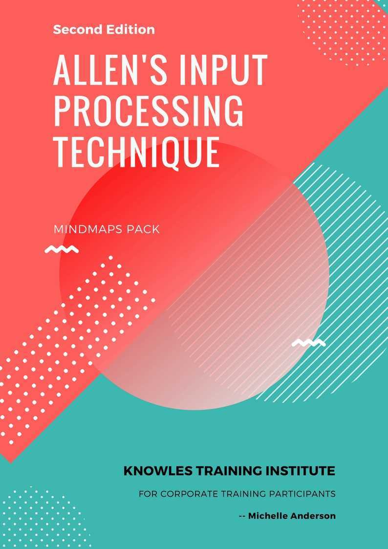 Allen’S Input Processing Technique Training Course MindMaps