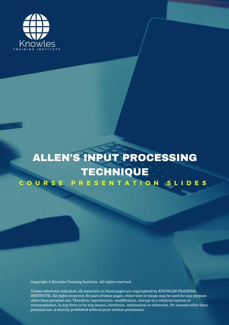 Allen’S Input Processing Technique Training Course Presentation Slides