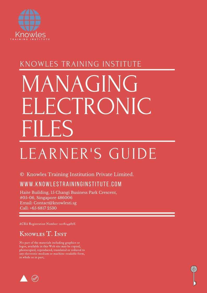 Managing Electronic Files Training Course Learner’s Guide