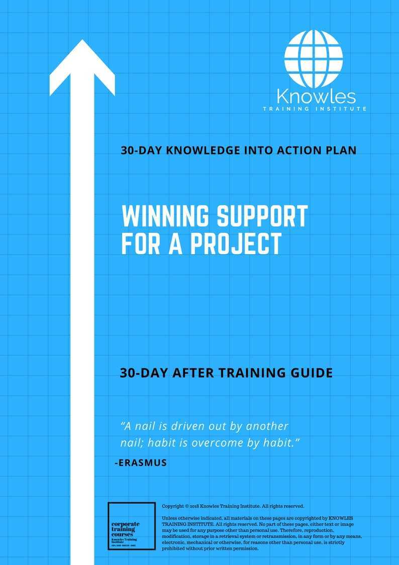 Winning Support For A Project 30 Day After Training Guide
