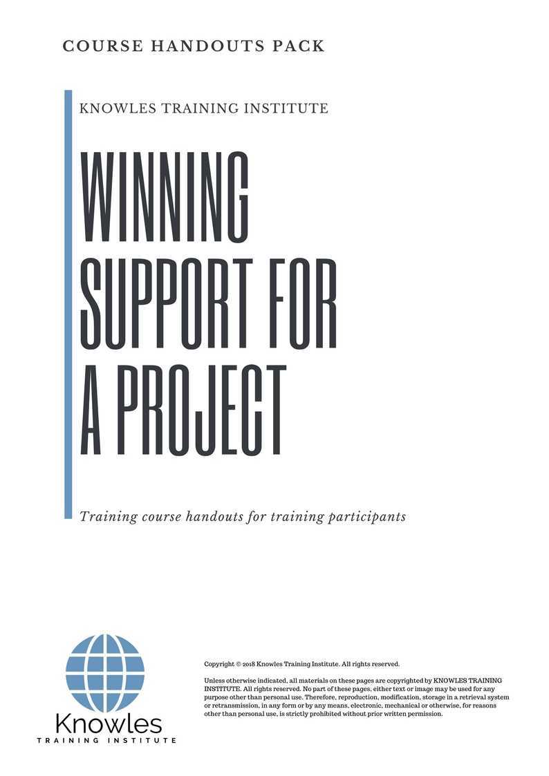 Winning Support For A Project Training Course Handouts