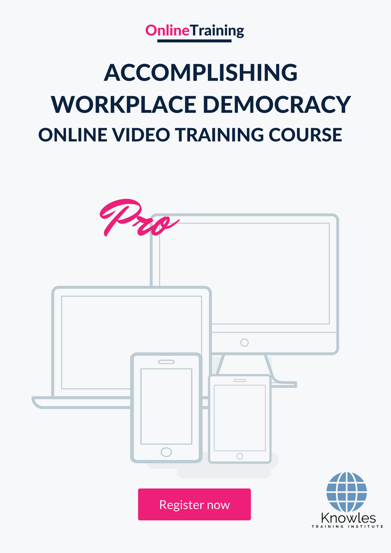 Accomplishing Workplace Democracy Online Video Course