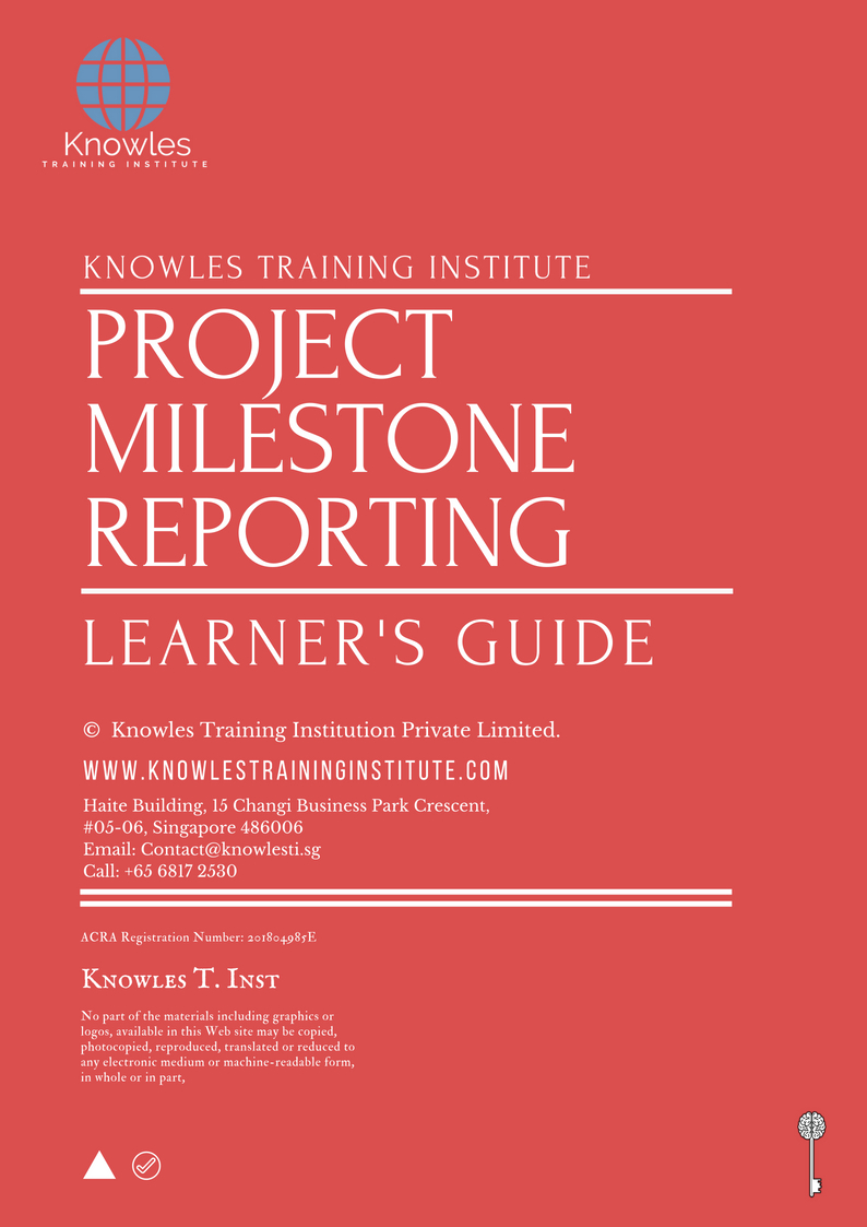 Learner’s Guide For Project Milestone Reporting