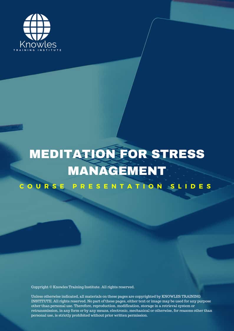 Meditation For Stress Management PPT Slides Used During Course