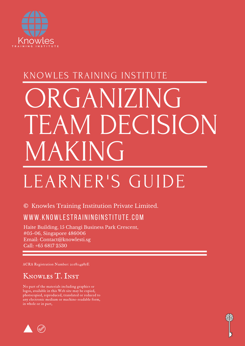 Organizing Team Decision Making Learner’s Guide