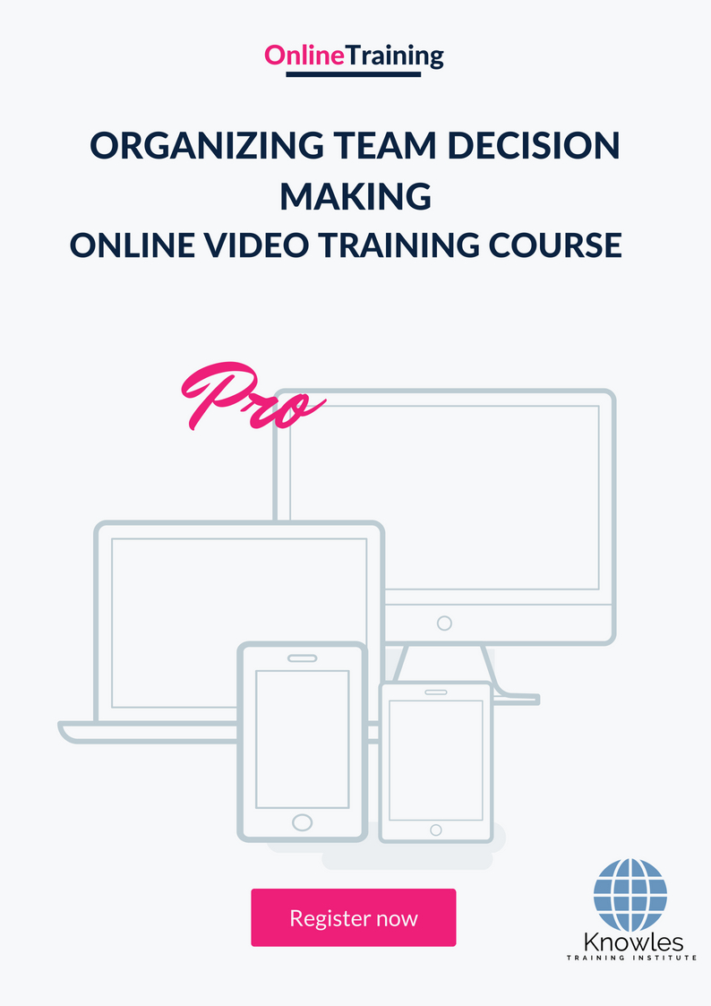 Organizing Team Decision Making Online Video Course