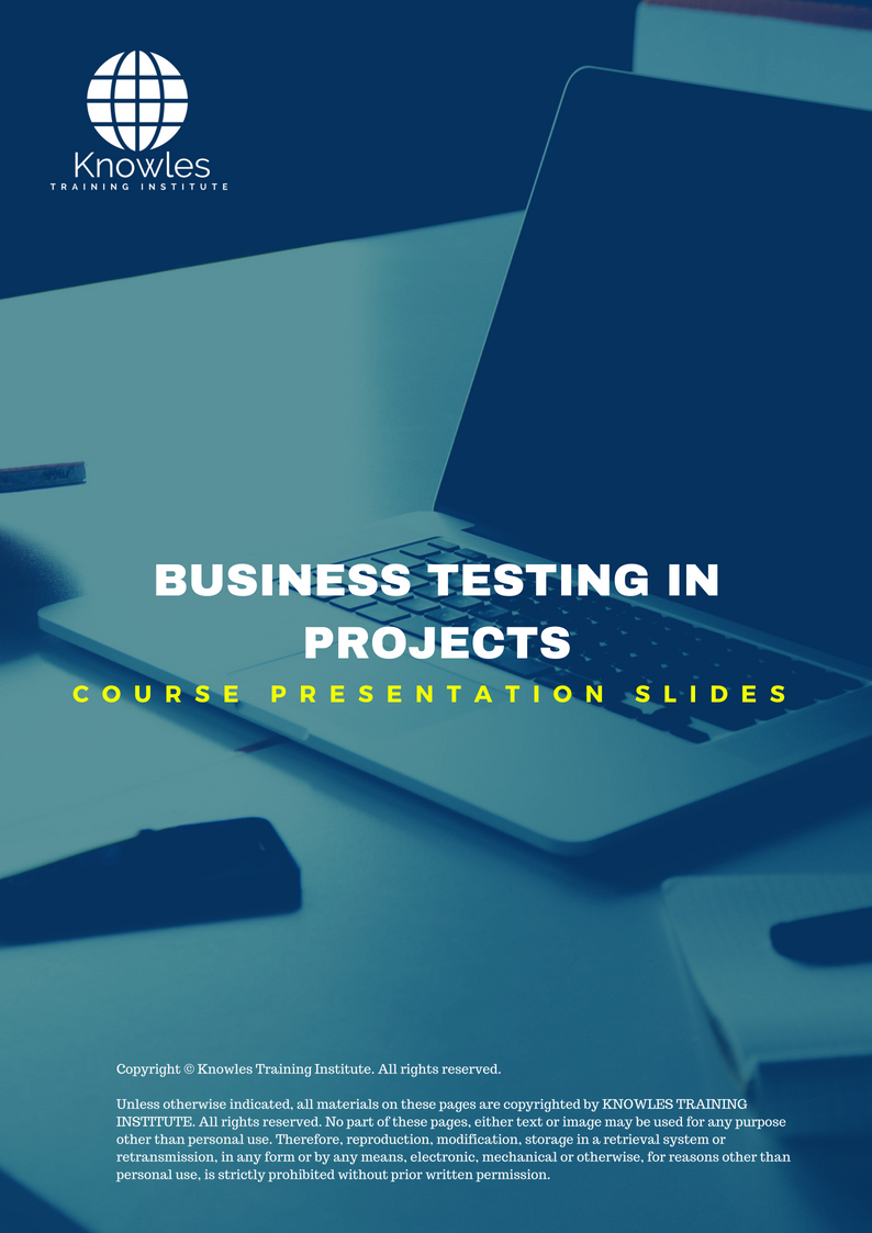 PPT Slides Used During Course For Business Testing In Projects