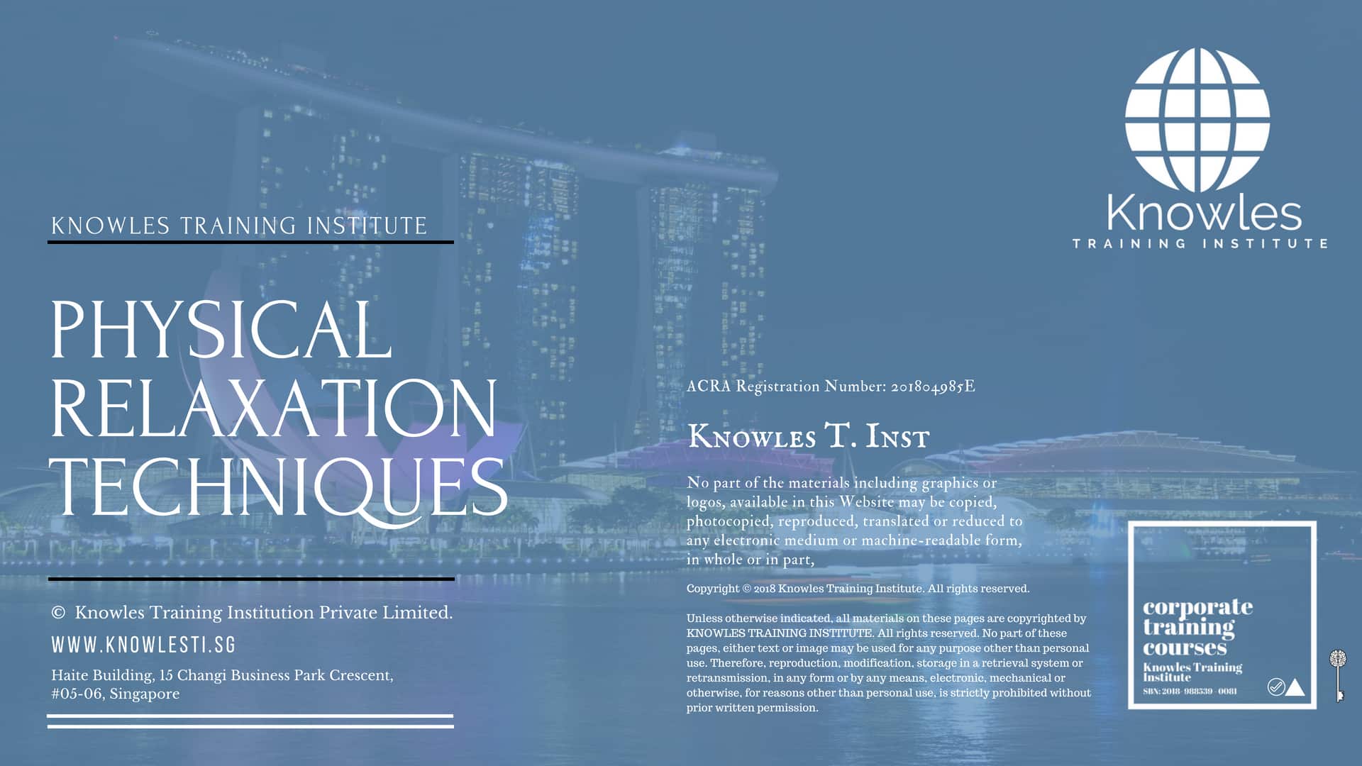 Physical Relaxation Techniques Course in Singapore