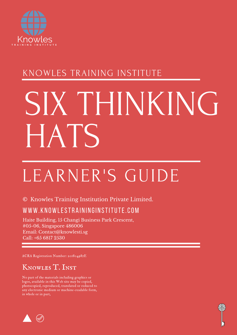 Six Thinking Hats Learner’s Guide