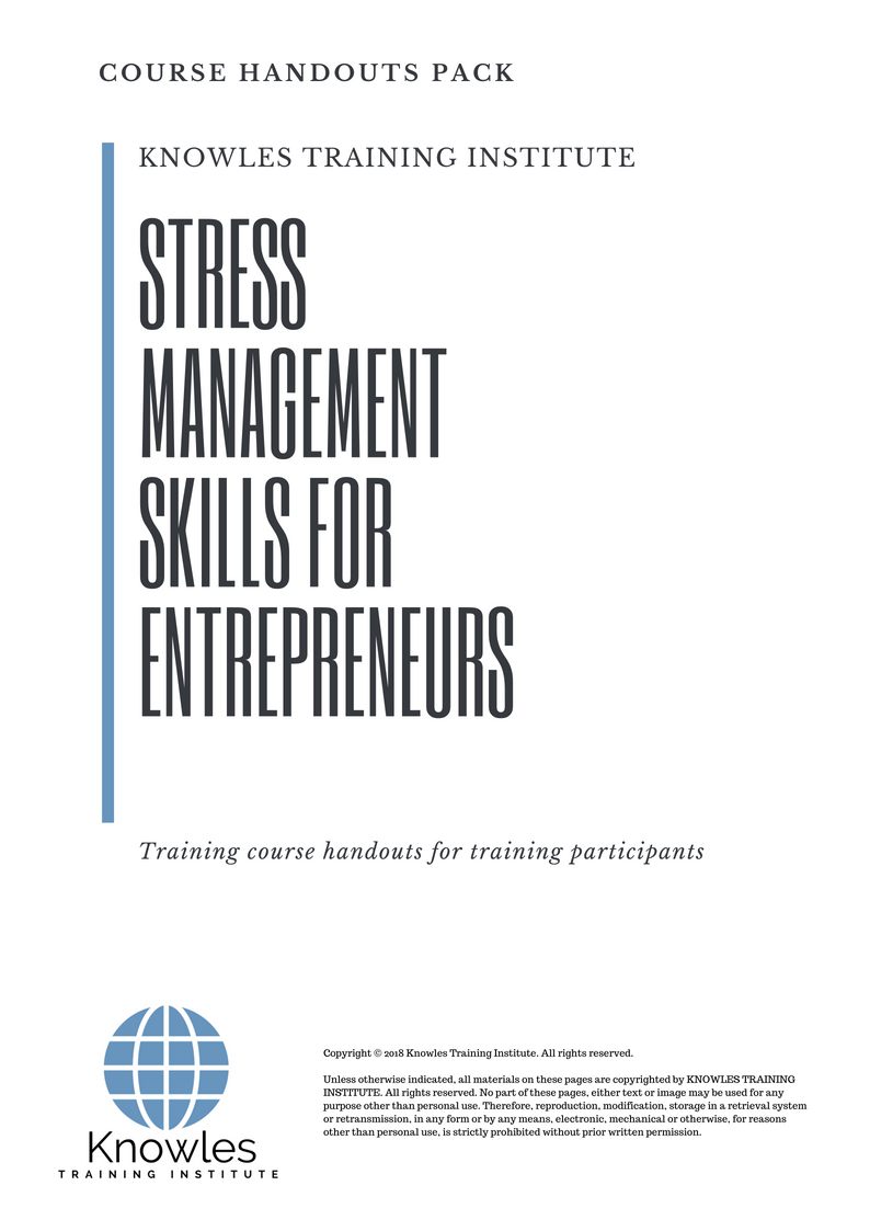 Stress Management Skills For Entrepreneurs Course Handouts