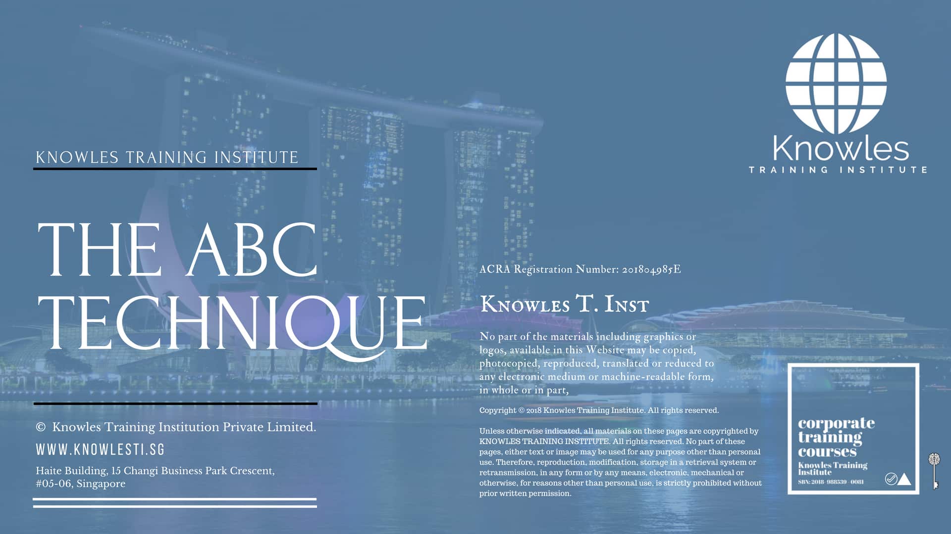 The ABC Technique Course in Singapore