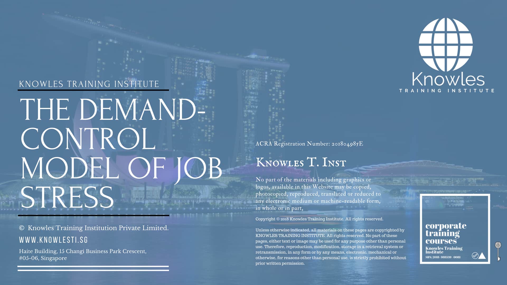 The Demand-Control Model Of Job Stress Course in Singapore