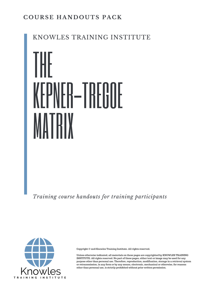 The Kepner-Tregoe Matrix Training Course In Singapore - Knowles ...