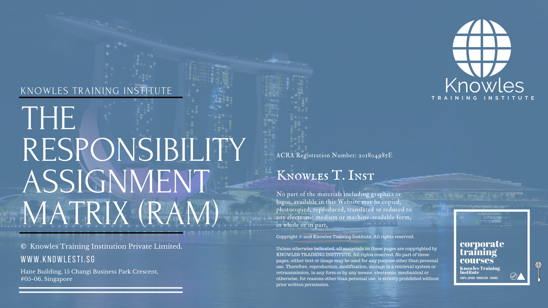 The Responsibility Assignment Matrix (Ram) Training Course in Singapore