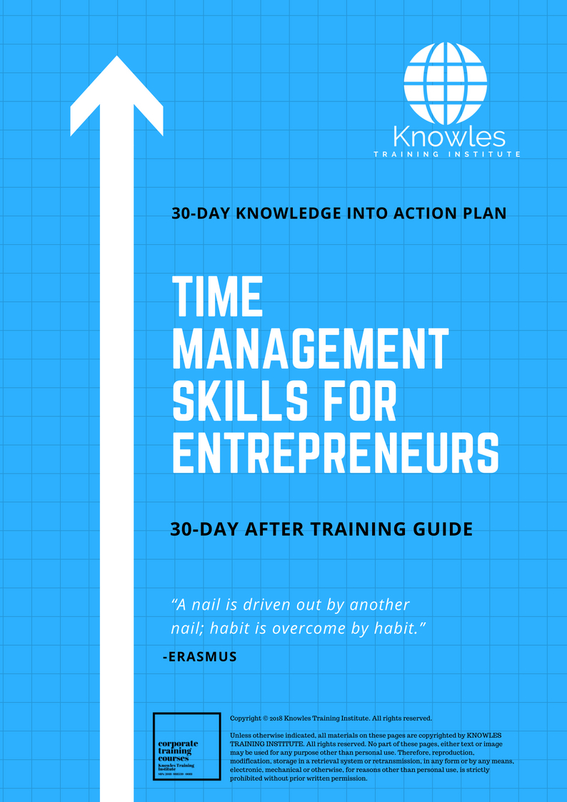 Time Management Skills For Entrepreneurs 30-Day Action Plan
