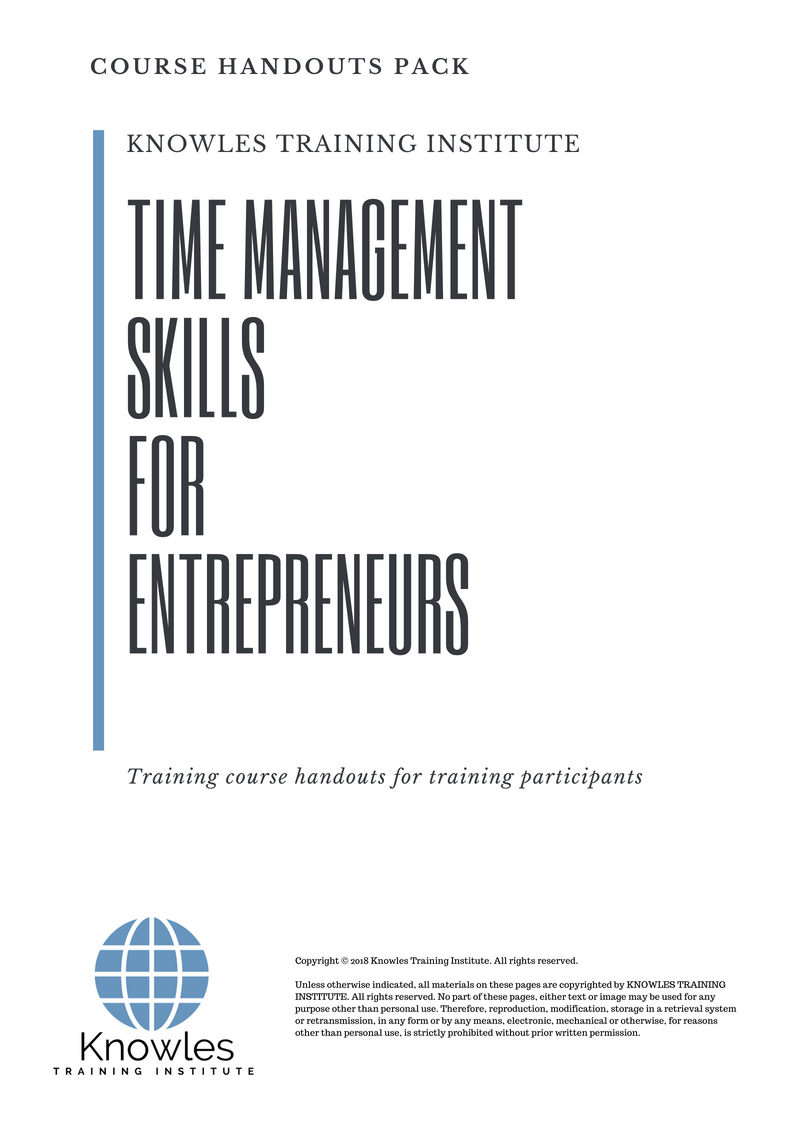 Time Management Skills For Entrepreneurs Course Handouts